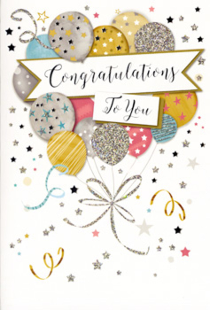 The card in this image is designed as a graceful celebration in miniature, the kind you might choose from a local Anerley florist to pair with a bouquet for a big life moment. The front is dominated by a generous bouquet of balloons, arranged so they appear to float upwards from the lower edge of the card. Their rounded shapes overlap and nestle together, creating a gentle sense of depth similar to the layering of petals and foliage. The colour palette is both luxurious and soft: metallic gold, brushed silver, pale champagne, airy sky blue, light blush pink, and soft grey, all chosen to harmonise rather than compete. Each balloon is embellished with its own delicate pattern-tiny stars that twinkle, swirling glitter, or neat stripes that add rhythm to the design. From their bases, slender strings trail downward in shimmering gold and silver, looping and curling like decorative ribbons caught in a breeze over Anerley's gardens. The background is a warm, light neutral, subtly sprinkled with stars, confetti dots, and curling streamers that echo the celebratory mood without overwhelming the central cluster. Cutting across the middle, a gently curved banner holds the phrase Congratulations To You in a refined, flowing script, akin to the careful handwriting on a card accompanying fresh flowers delivered to a door along Anerley Road. The atmosphere it creates is one of genuine delight and admiration-perfect for marking milestones such as new jobs, promotions, graduations, or personal achievements. It feels like a card chosen with intention, meant to be kept and remembered long after the occasion itself has passed.