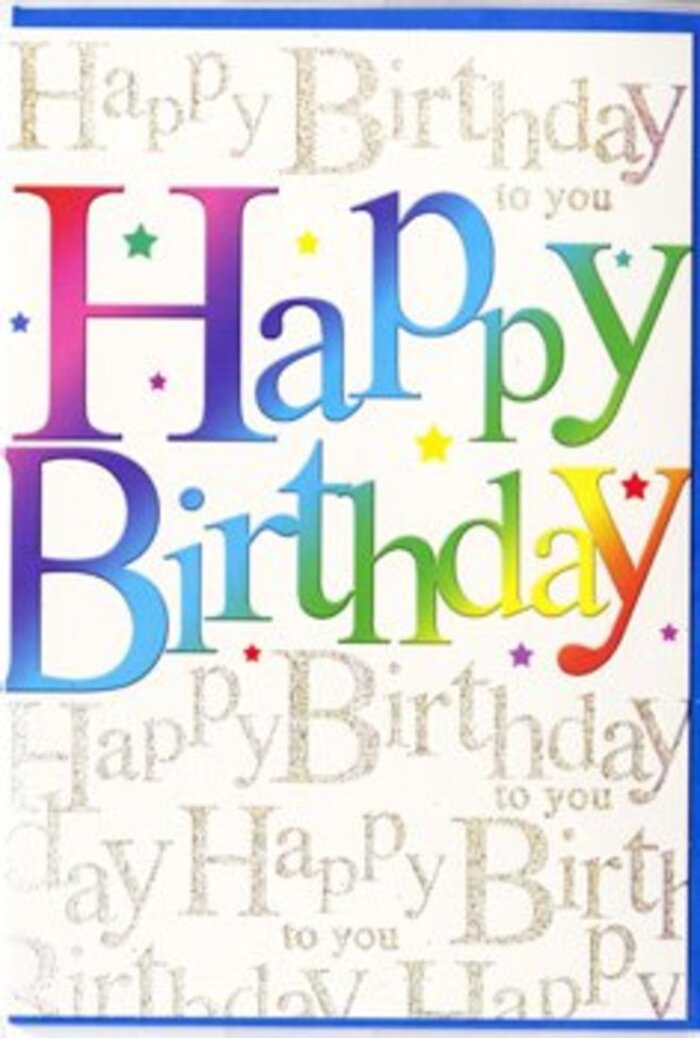 In this image, a birthday card stands proudly against a neutral backdrop, its front awash with colour and subtle sparkle, evoking the lively, friendly character of Anerley's neighbourhood. The words Happy Birthday stretch broadly across the centre, rendered in large, rounded block letters that almost seem to float above the surface. Each letter is carefully shaded with a fluid gradient that passes through a full spectrum-from rich cherry red at one end, through fuchsia, royal purple, and midnight blue, into bright teal, spring green, and soft golden yellow at the other. The transitions are seamless, as though the colours were misted on in fine layers, giving each letter depth and a gentle luminosity, like the soft glow of balloons at an evening party. Behind this exuberant message lies a background of warm, creamy white, over which slender lines of cursive gold text repeat the phrase Happy Birthday to you over and over. The script is neat, looping, and delicate, sparkling just a little as though printed with metallic ink, providing a gentle, decorative hum that never overwhelms the foreground. Tiny stars and speckles in bright, confetti-like colours are loosely scattered across the design, their placement restrained so the card still feels refined and uncluttered. The overall finish of the card appears smooth and satin-like, inviting the hand to rest on it as you might on the ribbon of a carefully wrapped gift ordered for delivery around Anerley, Penge, or nearby Crystal Palace. Visually, the card combines bold modern colour with the softness of hand-written wishes, creating a sense of sincere celebration-something chosen thoughtfully to accompany a bouquet and mark a birthday with genuine, uplifting charm.